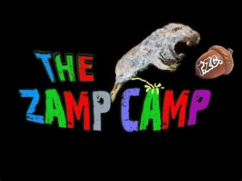 THE ZAMP CAMP .